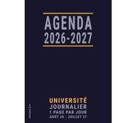 Agenda 2026 2027 Journalier A4 Français: Grand Format, Universitaire et Scolaire, Une Page par Jour pour la Fac et les Études Supérieures, avec Emploi du Temps, Bleu
