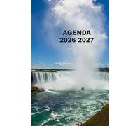 AGENDA 2026 2027: Organiseur CHUTES D'EAU | Journalier| Ecole Primaire Collège Lycée Couverture Souple brillante | Pour Fille, enfant, adolescent