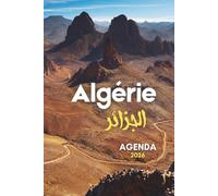 AGENDA 2026 ALGÉRIE ｜Photo drone: Le plus grand pays d’Afrique photographié du ciel ｜Couverture Sahara