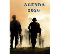 Agenda 2026 armée: semainier professionnel, 2 pages par semaine avec heures, format A4- image soldats de luxe recto et verso - livre armée- livre histoire