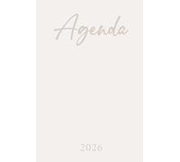 Agenda 2026: Blanc | Semainier (une semaine sur deux pages) | Format de poche A6 | 10x15 cm | Planning hebdomadaire avec les heures | Français