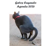 Agenda 2026 Gatos Cagando: Calendario de 12 meses Idea de regalo tonta y divertida para los amantes de los gatos.