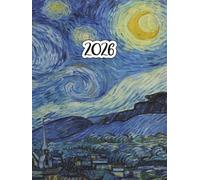 Agenda 2026 Giornaliera La Notte Stellata: Pianificatore 12 Mesi da Gennaio a Dicembre 2026 | 365 giorni | Italiano Grande A4 | 1 pagina per giorno | Van Gogh