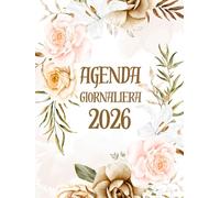 Agenda 2026 Giornaliera: Una pagina al giorno, pianificatore giornaliero con orario in formato A4 da gennaio a dicembre 2026 / 365 giorni, copertina opaca (Edizione italiana).