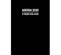 Agenda 2026 journalier 2 page par jour XXL: Carnet organiseur de bureau professionnel simple & pratique avec heures. Planificateur annuel français sur 12 mois. Cahier de bord grand format a4