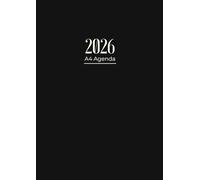 Agenda 2026 Journalier A4: Planificateur Journalier avec heures | 1 Page Par Jour | 12 Mois du 1er Janvier au 31 Décembre