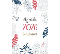 Agenda 2026 Semainier: Planificateur Hebdomadaire Horizontale | 12 Mois, de Janvier à Décembre | Planner Français avec Vue Semaine sur Deux Pages