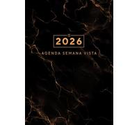Agenda 2026 Semanal con Horas: Planificador Semanal y Mensual Formato Grande A4 | Semana en Dos Páginas con Horas y Frases Motivadoras Incluidas - Nero