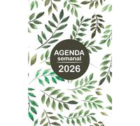 Agenda 2026 semanal: Planificador semana vista | 12 mesi de Enero a Diciembre | una semana en dos páginas | Formato A5