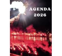 Agenda 2026 ultras: image supporter football de luxe- semainier professionnel, 2 pages par semaine avec heures, format A4- lettrage stylisé-ultras-cadeau football