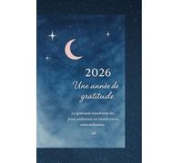 agenda 2026: une année de gratitude