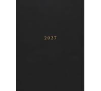Agenda 2027: Journalier - 1Jour par Page - Format A4 Professionnel - Planning Quotidien avec Horaires, Jours Fériés France, Vacances Scolaires, ... Couverture Noire , Simple et Classique.