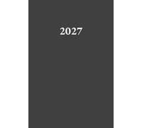 Agenda 2027 Journalier: Planificateur professionnel de 365 Jours et 12 Mois | 1 Page par Jour avec Heure, A5 | Français