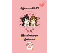 AGENDA 2027 Mi universo gatuno