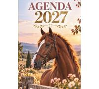 Agenda 2027: Semainier Cheval & Équitation Vertical A4 Grand Format 21 × 29,7 cm, 1 Semaine sur 2 Pages, 12 Mois de Janvier à Décembre, Planning Hebdomadaire avec Horaires de 7h à 22h, en Français