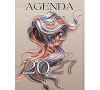 Agenda Appuntamenti 2027 per Parrucchieri: con una pagina per ogni giorno da lunedì a domenica, 4 colonne, orari dalle 8 alle 21 con intervalli di 30 minuti, formato A4