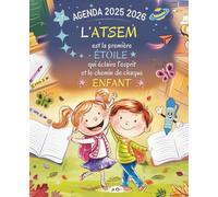 Agenda ATSEM 2025 2026: Joli et pratique planificateur hebdomadaire XXL - Idée cadeau pour la fin d’année scolaire d’une professionnelle bienveillante