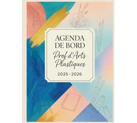 Agenda de bord 2025/2026 professeur d’Arts Plastiques : Cahier relevé de notes enseignant 23 Classes | Carnet de Bord pour les Enseignants 2025 2026 | Planificateur de cours ,Semainier | Format A4.
