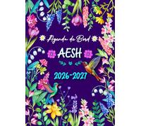 Agenda de Bord 2026-2027 AESH: Planificateur Organiseur Hebdomadaire & Mensuel pour les Accompagnants des élèves en Situation de Handicap.