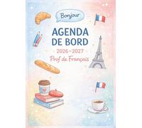 Agenda de Bord 2026/2027 Prof de Français : Cahier Relevé de Notes 15 Classes | Carnet de Bord Enseignant 2026-2027 Français, Calendrier Scolaires, Planificateur de Cours | Semainier, Format A4