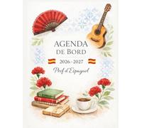 Agenda de Bord 2026-2027 Prof d'Espagnol: Carnet de Bord Enseignant 2026 2027 Espagnol | Cahier Relevé de Notes pour 15 Classes de 38 Élèves, ... Cours, Calendrier Scolaires, Semainier, A4.