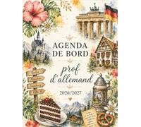 Agenda de Bord 2026/2027 Professeur d'Allemand : Cahier Relevé de Notes 15 Classes | Carnet de Bord Prof 2026-2027 Allemand, Calendrier Scolaires, Planificateur de Cours, Semainier | Format A4