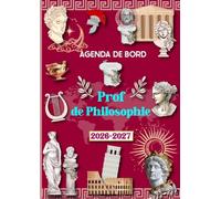 Agenda de Bord 2026-2027 Professeur de Philosophie: Planificateur de Cours Semainier et Mensuel pour Enseignants de (Collège-Lycée).