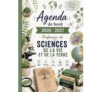 Agenda de bord 2026/2027 Professeur de Sciences de la Vie et de la Terre: Planificateur A4 pour les enseignantes