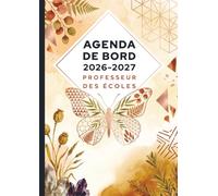 Agenda de bord 2026/2027 professeur des écoles: Carnet de bord A4 pour les enseignants
