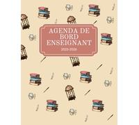 Agenda de bord Enseignant 2025 2026: Planificateur scolaire Septembre 2025 - Août 2026 | Cahier de bord professeur | Planner avec calendrier scolaire ... élèves | Complet planificateur grand format.