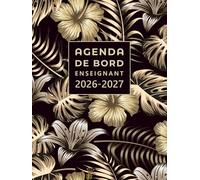Agenda de bord Enseignant 2026/2027: Carnet de Bord A4 pour les Professeurs - Édition Reliée