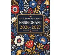 Agenda de bord Enseignant 2026/2027: Grand Journal de 4, Suivi de 15 Classes, Notes et Compétences, Calendrier Scolaire par Zones, Réunions et Projets Pédagogiques 2026/2027