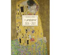 Agenda de bord Enseignant 2026-2027: Le Baiser - Klimt | Carnet de Bord A4 pour les Professeurs