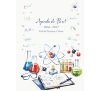 Agenda de Bord Enseignant 2026/2027 Professeur de Physique Chimie: Cahier Relevé de Notes 18 Classes de 38 élèves | Carnet de Bord Prof de Physique Chimie 2026 2027 | Organiseur de Cours, Semainier A4