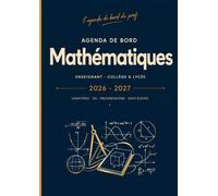 Agenda de Bord Mathématiques | Enseignant Collège & Lycée A4: Chapitres · Exercices · DS · Progressions · Suivi élèves