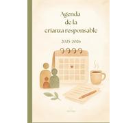 Agenda de Crianza Responsable 2025-2026: Planificación familiar y organización para padres y madres - Serie Vuelta al cole (Vuelta a clase)