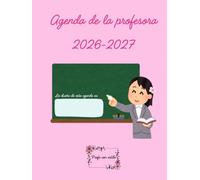 Agenda de la profesora: 2026-2027 (Agenda para profesoras curso 2026-2027)