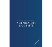 Agenda del docente 2025/2026: 17x24cm, 151 pagine organizzate con piano annuale, settimanale e mensile, registro alunni, all'interno contenuti ... e copertine per quaderni primaria)