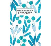 Agenda del Docente 2025/2026 Giornaliera: Diario per insegnanti, Pianificatore giornaliero e mensile,un giorno per pagina | organizzare l'anno ... 2025 a 15 luglio 2026) | Formato A5.