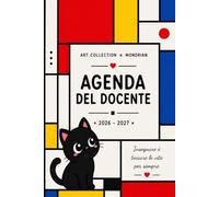 Agenda del Docente 2026-2027: Registro e planner scolastico due classi per insegnanti. programmazione settimanale, calendario annuale e mensile, voti, ... docenti, PEI PDP. Copertina art collection