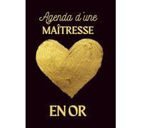 Agenda d'une maîtresse en OR: Journalier, Un Jour par Page | 12 x 17 cm Format Standard, Léger | De Septembre à Juillet | Couverture Souple | Idée ... professeur des écoles fin d'année Scolaire