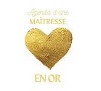 Agenda d'une maîtresse en OR: Journalier, Un Jour par Page | 12 x 17 cm Format Standard, Léger | De Septembre à Juillet | Couverture Souple | Idée ... professeur des écoles fin d'année Scolaire