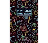 Agenda Escolar 2025-2026: Planificador Semanal de Septiembre 2025 a Agosto 2026 || 12 Meses Organizador para Estudiantes de Primaria, Secundaria y Preparatoria || Formato A5 - Español