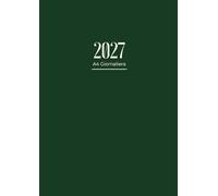 Agenda Giornaliera 2027: A4 1 pagina per giorno | da Gennaio a Dicembre 2027 | 12 mesi e 365 giorni con orari | Formato grande ... Copertina verde