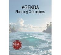 Agenda Giornaliera non Datata: Elegante e semplice adatta per la gestione del proprio tempo, 100 pagine per un'eccellente pianificazione della giornata