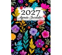 Agenda Journalier 2027 A4: 1 Page par Jour avec Heure | 12 Mois de Janvier à Décembre, Planificateur Quotidien avec Jours Fériés Inclus