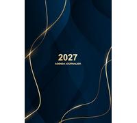 Agenda journalier 2027: Planificateur un jour = une page, avec heure et planification mensuel | grand format A4 - 365 jours.