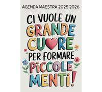 Agenda Maestra 2025 2026: Regali Per Maestre Fine Anno