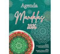 Agenda Mandalas 2026: Arte Terapia y Meditación para la Paz Interior y el Bienestar