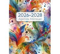 Agenda Mensuel 2026-2028: 3 ans Du 1 janvier 2026 jusqu'a le 31 Décember 2028